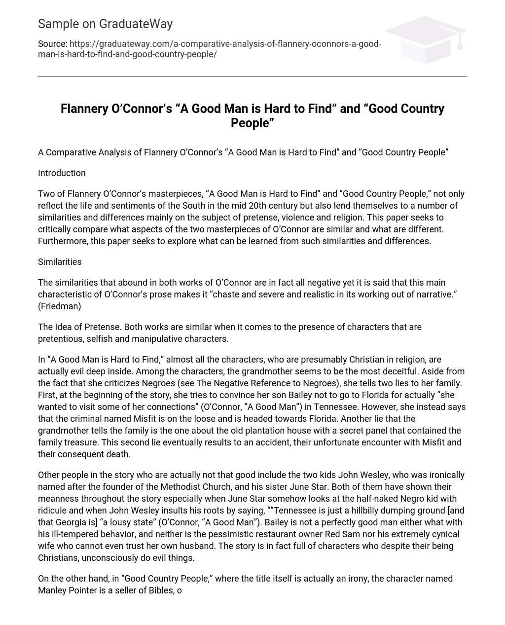 Flannery O’Connor’s “A Good Man is Hard to Find” and “Good Country People”