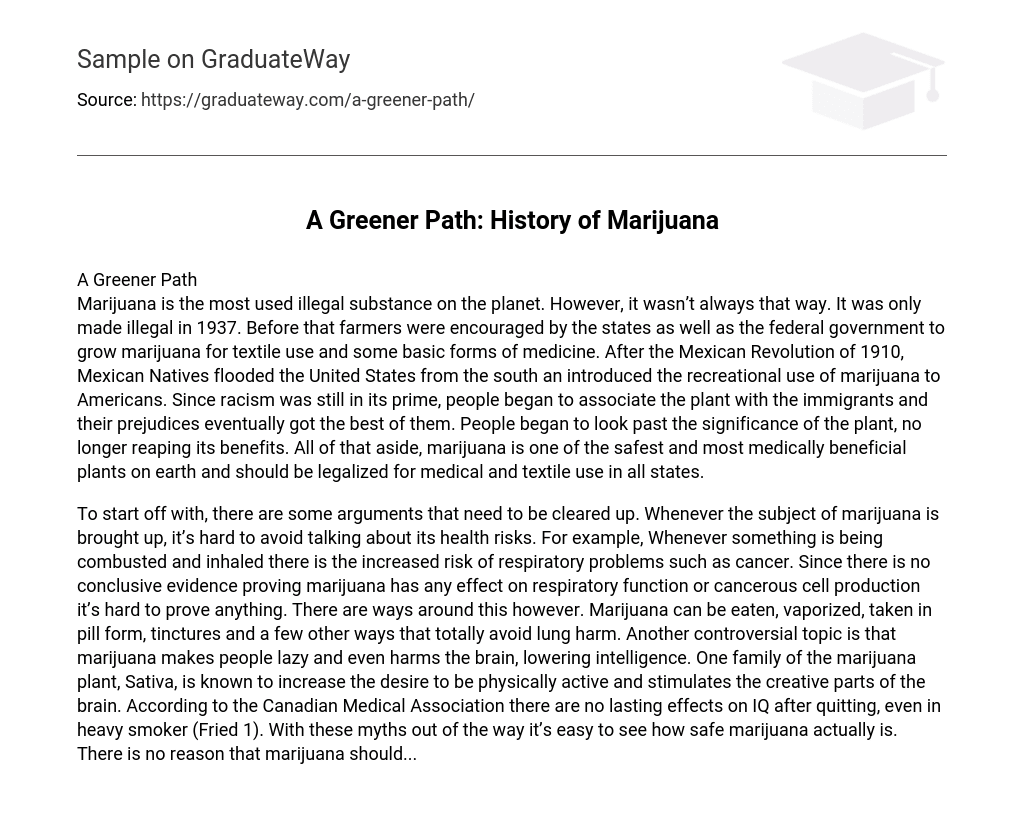 A Greener Path: History of Marijuana