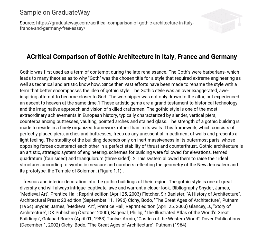 ACritical Comparison of Gothic Architecture in Italy, France and Germany