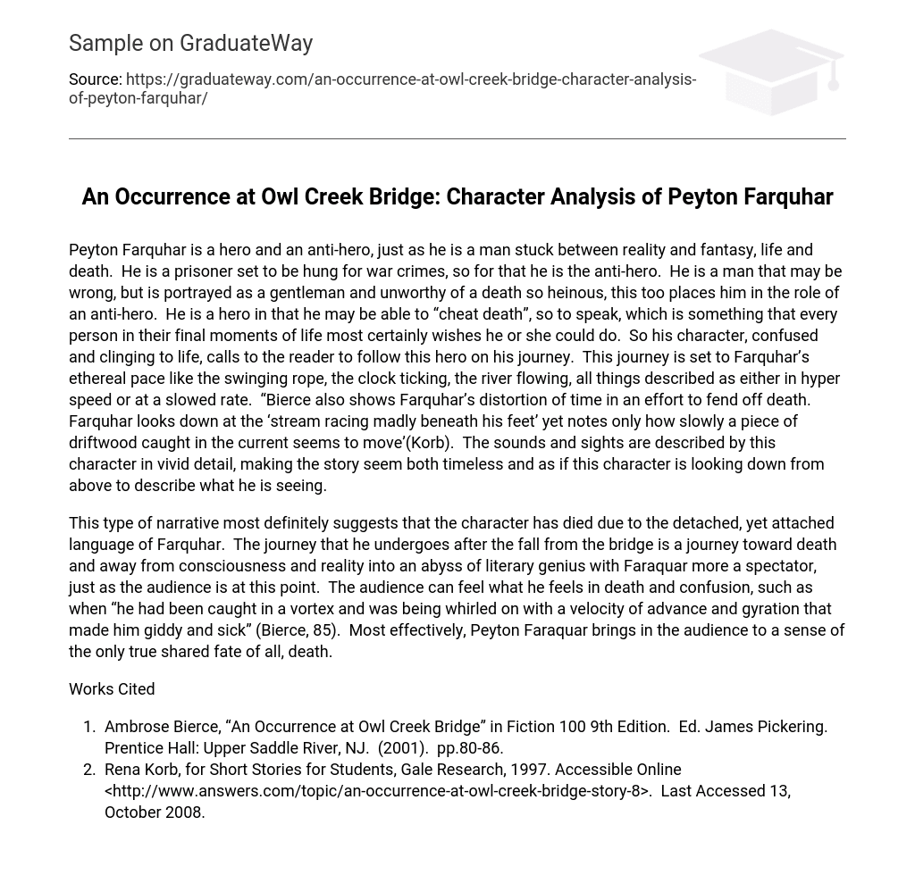 An Occurrence at Owl Creek Bridge: Character Analysis of Peyton Farquhar