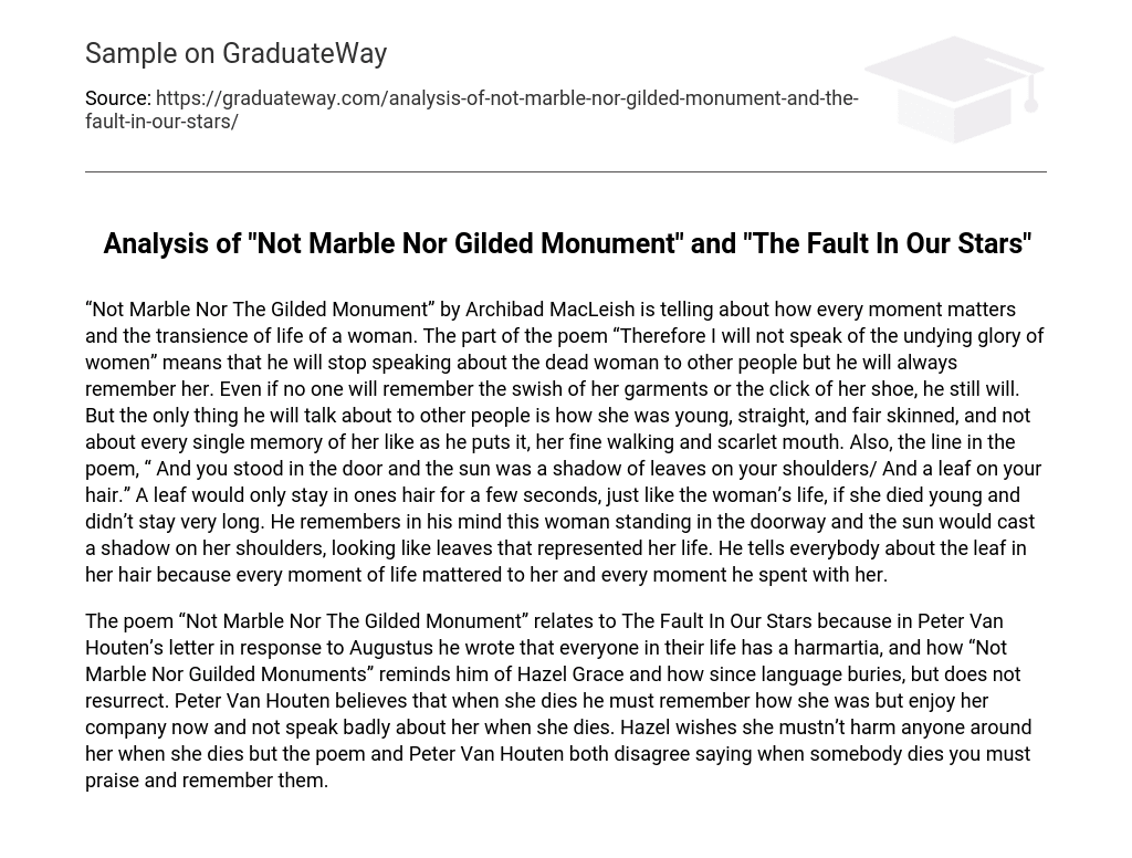 Analysis of “Not Marble Nor Gilded Monument” and “The Fault In Our Stars”