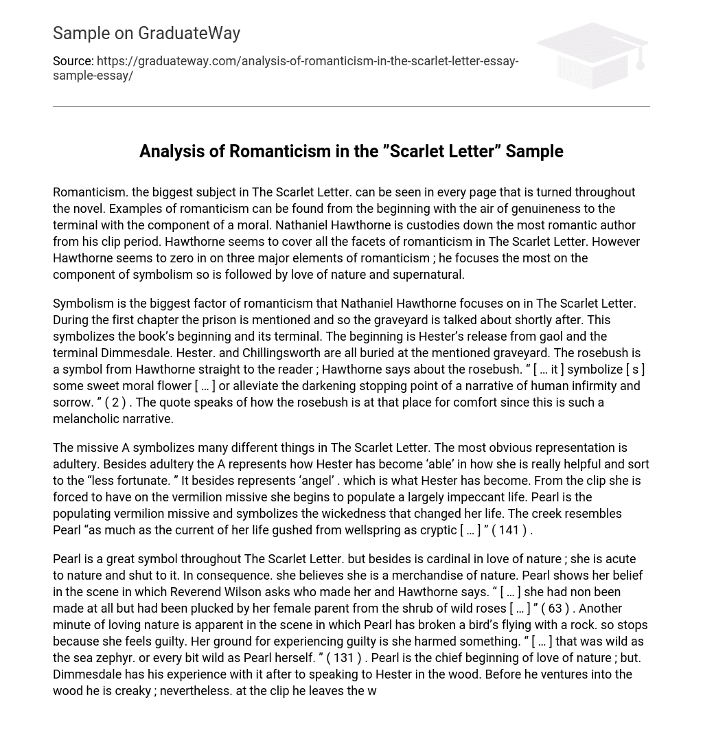Analysis of Romanticism in the ”Scarlet Letter” Sample