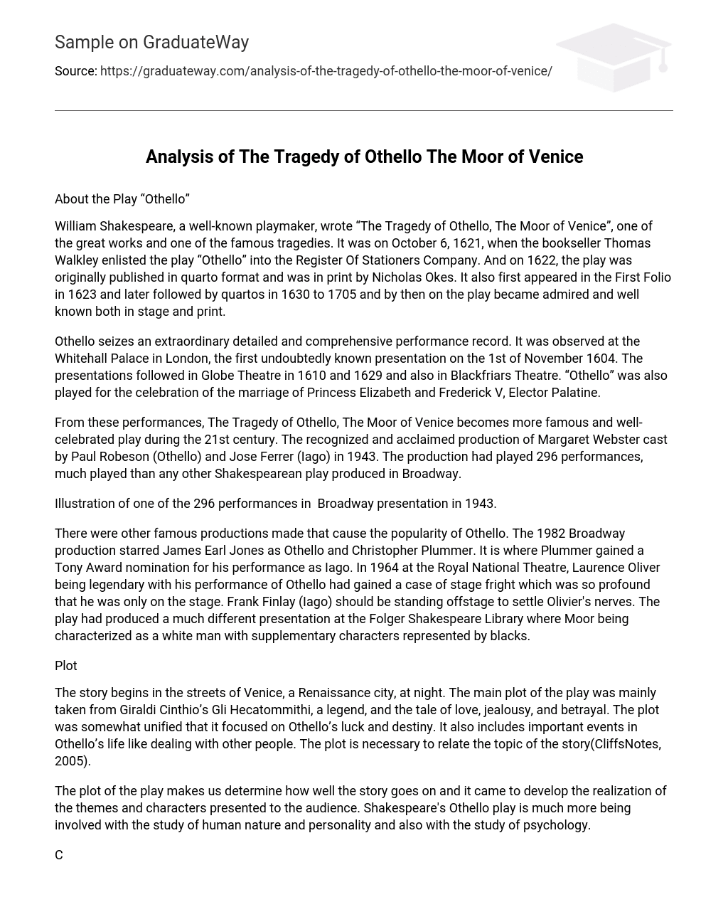 Analysis of The Tragedy of Othello The Moor of Venice