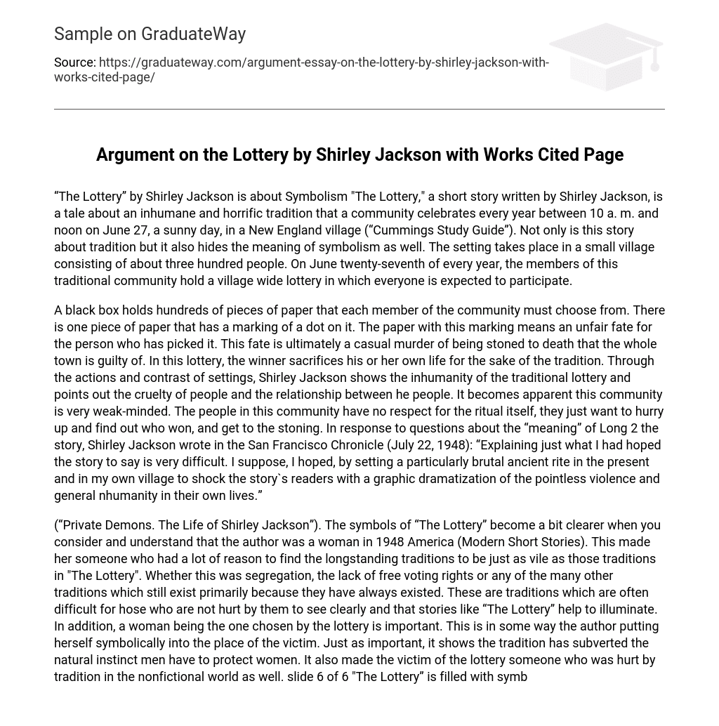 Argument on the Lottery by Shirley Jackson with Works Cited Page Argumentative Essay