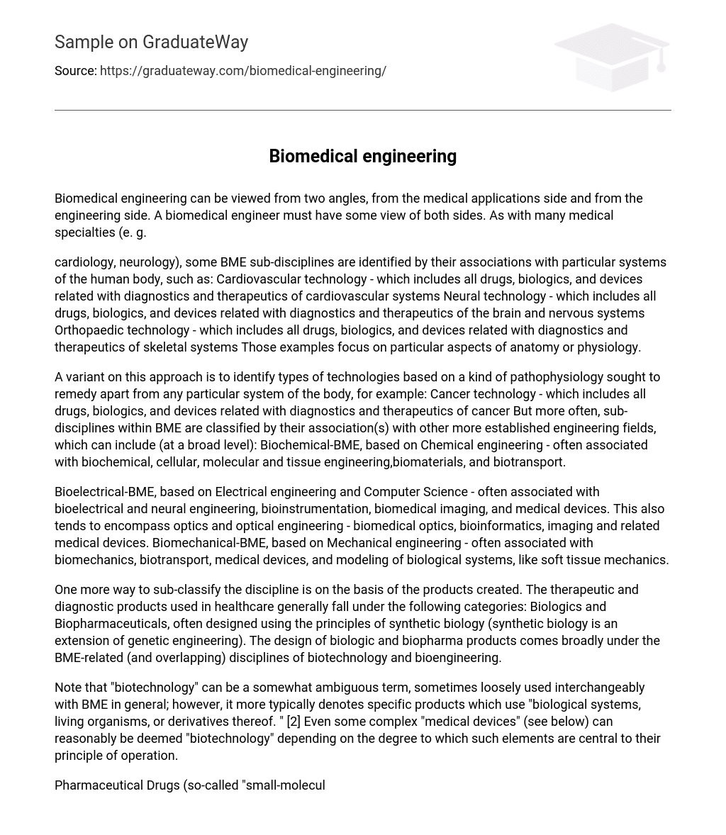 Biomedical Engineering: Engineering and Technical and Medical and Biological Knowledge