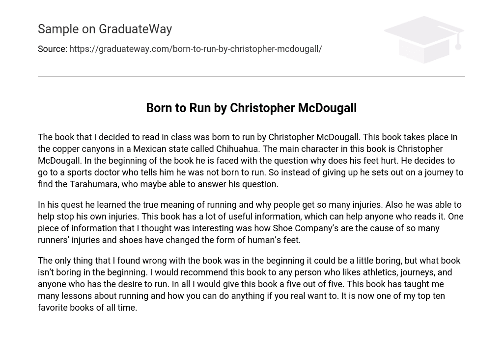 Born to Run  by Christopher McDougall