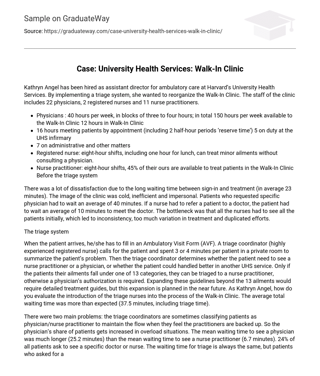 Case: University Health Services: Walk-In Clinic