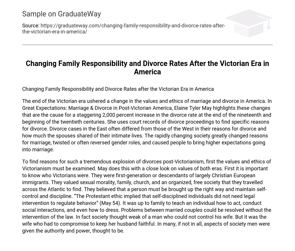 Changing Family Responsibility and Divorce Rates After the Victorian Era in America