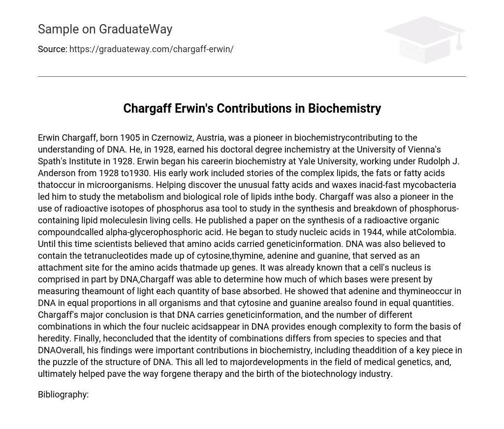 Chargaff Erwin’s Contributions in Biochemistry