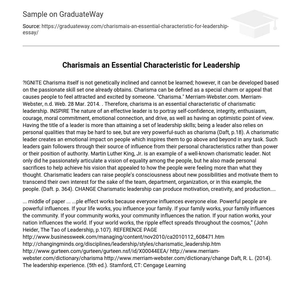 Charismais an Essential Characteristic for Leadership
