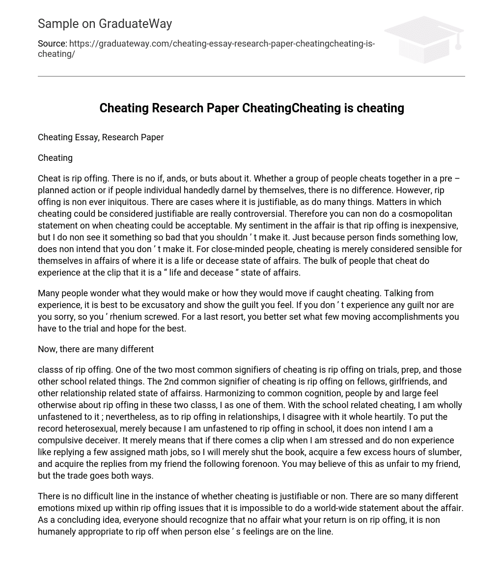 Cheating Research Paper CheatingCheating is cheating