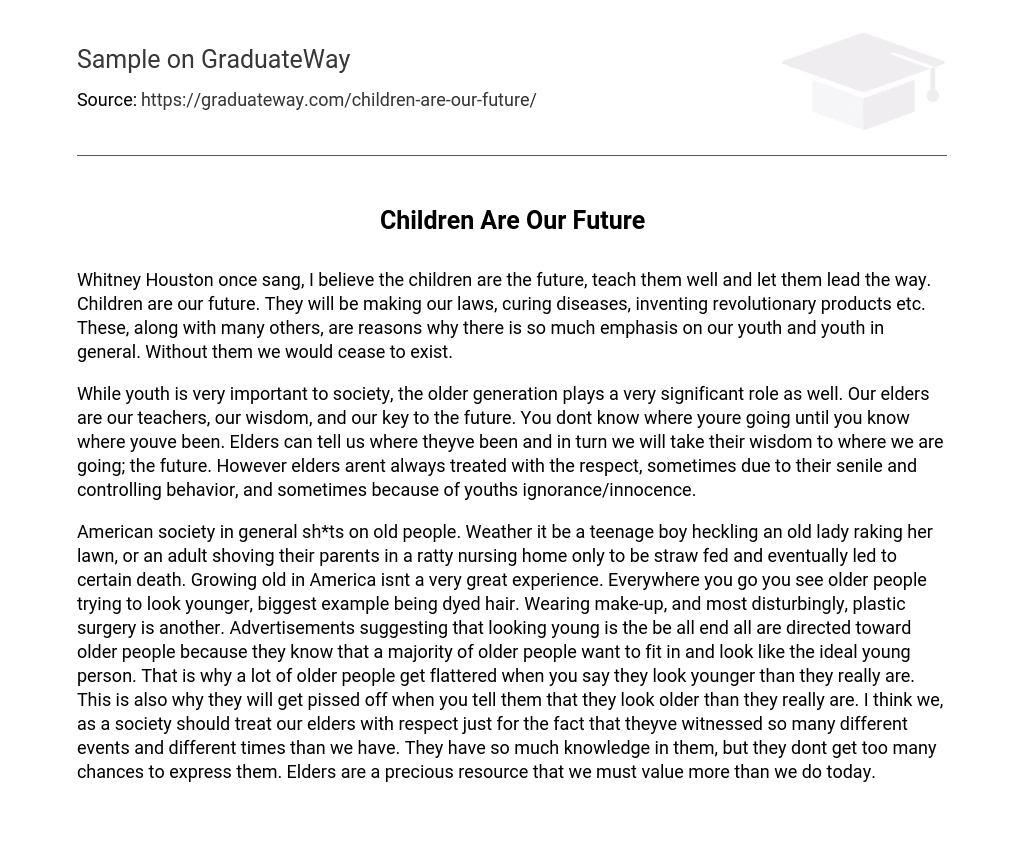 Children Are Our Future