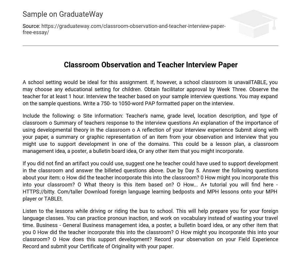 Classroom Observation and Teacher Interview Paper