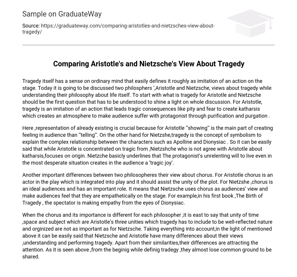 Comparing Aristotle’s and Nietzsche’s View About Tragedy