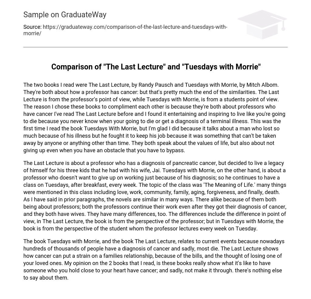 Comparison of “The Last Lecture” and “Tuesdays with Morrie”