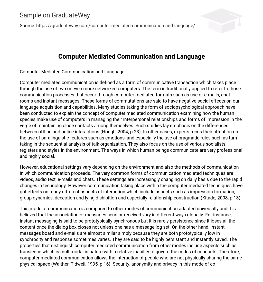 Computer Mediated Communication and Language