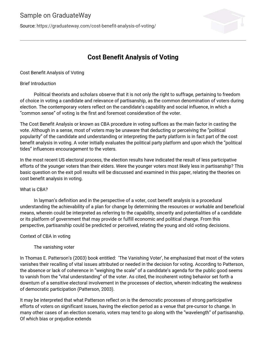 Cost Benefit Analysis of Voting