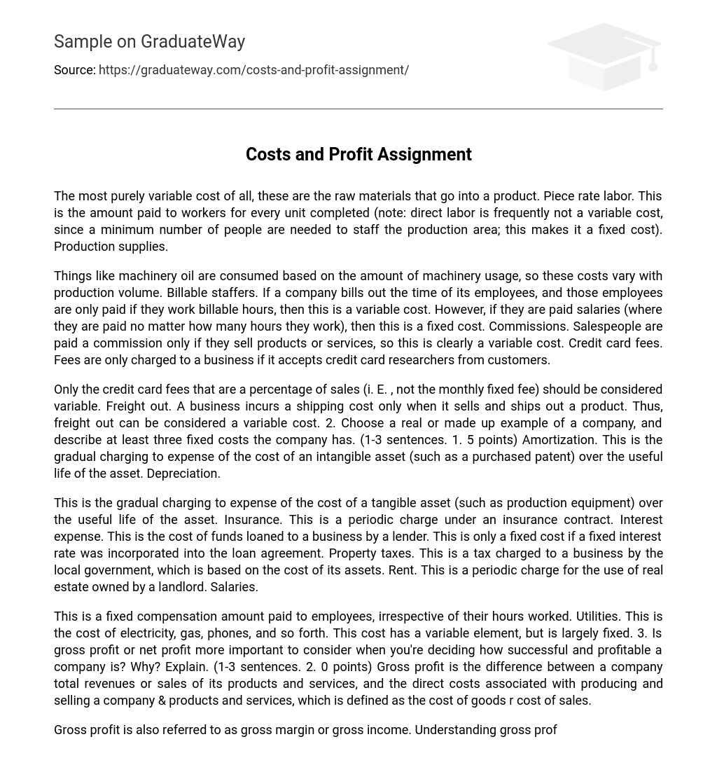 Costs and Profit Assignment