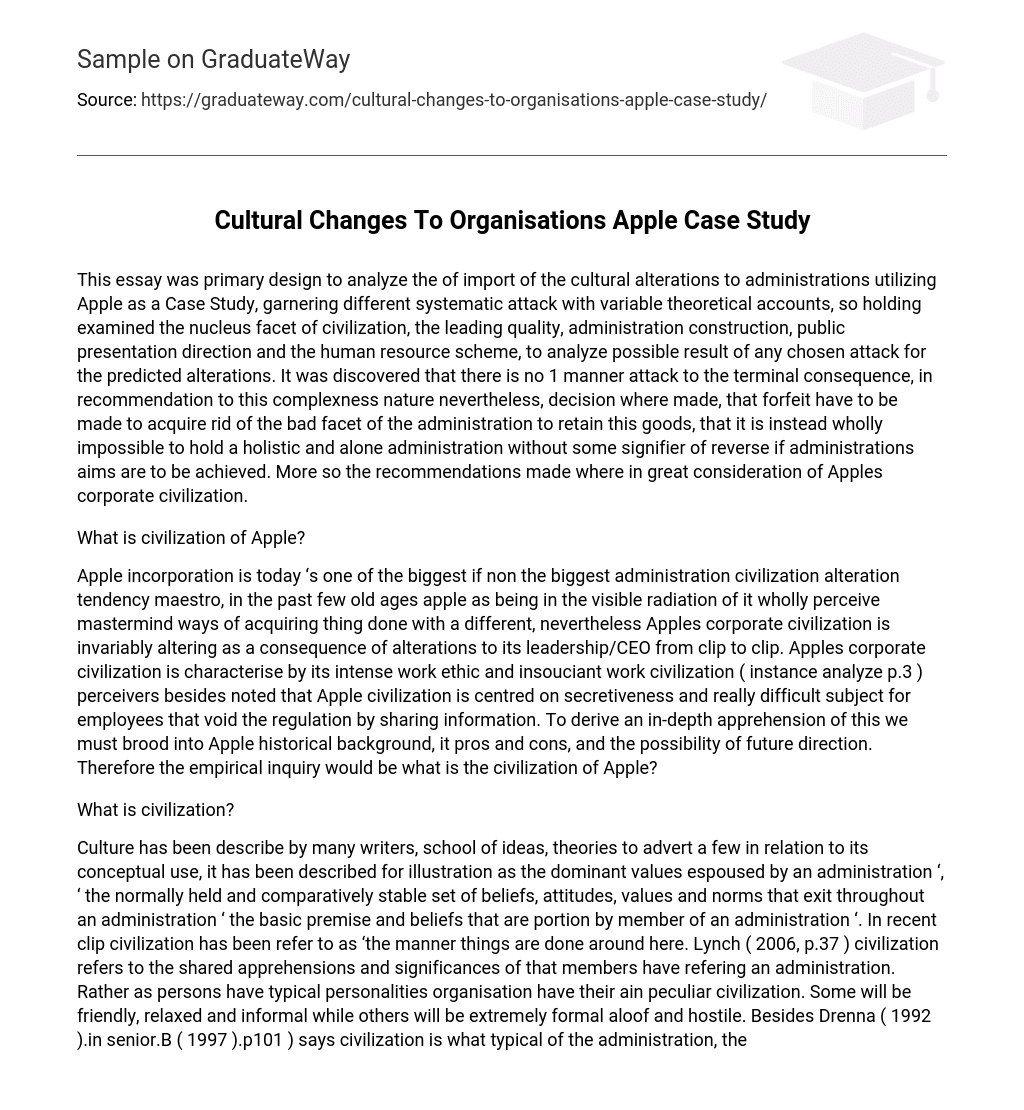 Cultural Changes To Organisations Apple Case Study