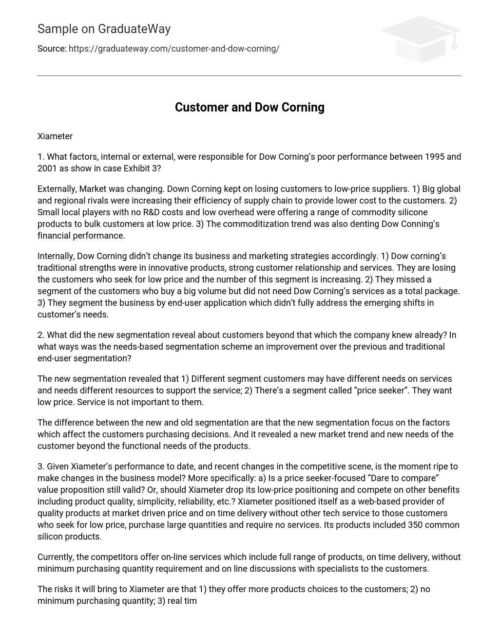 Customer and Dow Corning