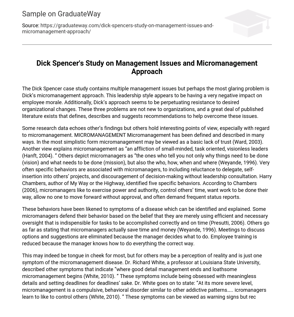 Dick Spencer’s Study on Management Issues and Micromanagement Approach