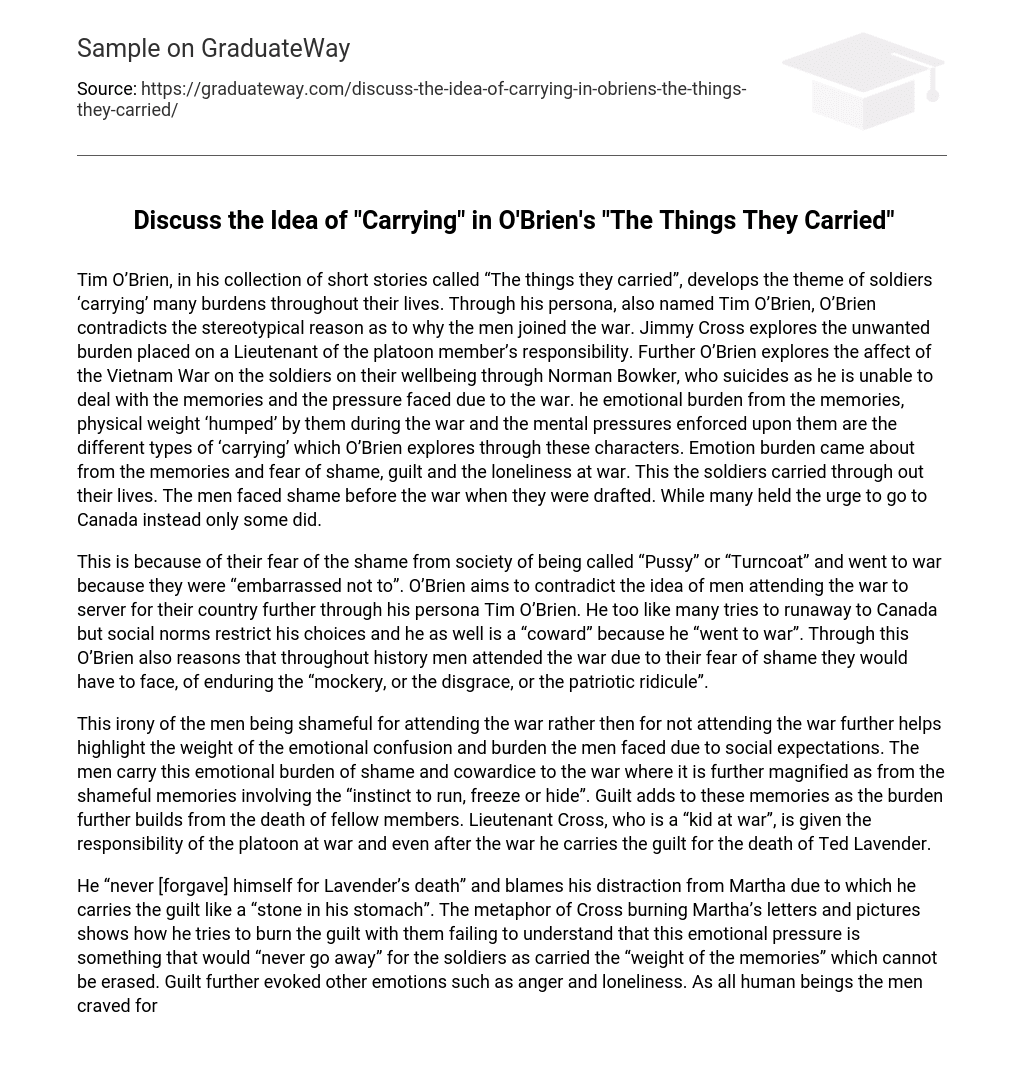 Discuss the Idea of “Carrying” in O’Brien’s “The Things They Carried”