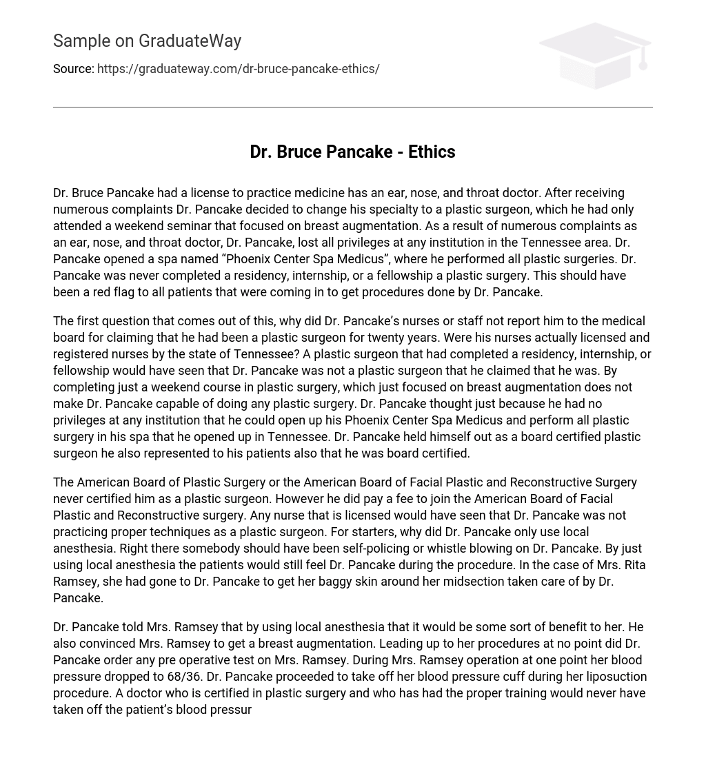 Dr. Bruce Pancake – Ethics