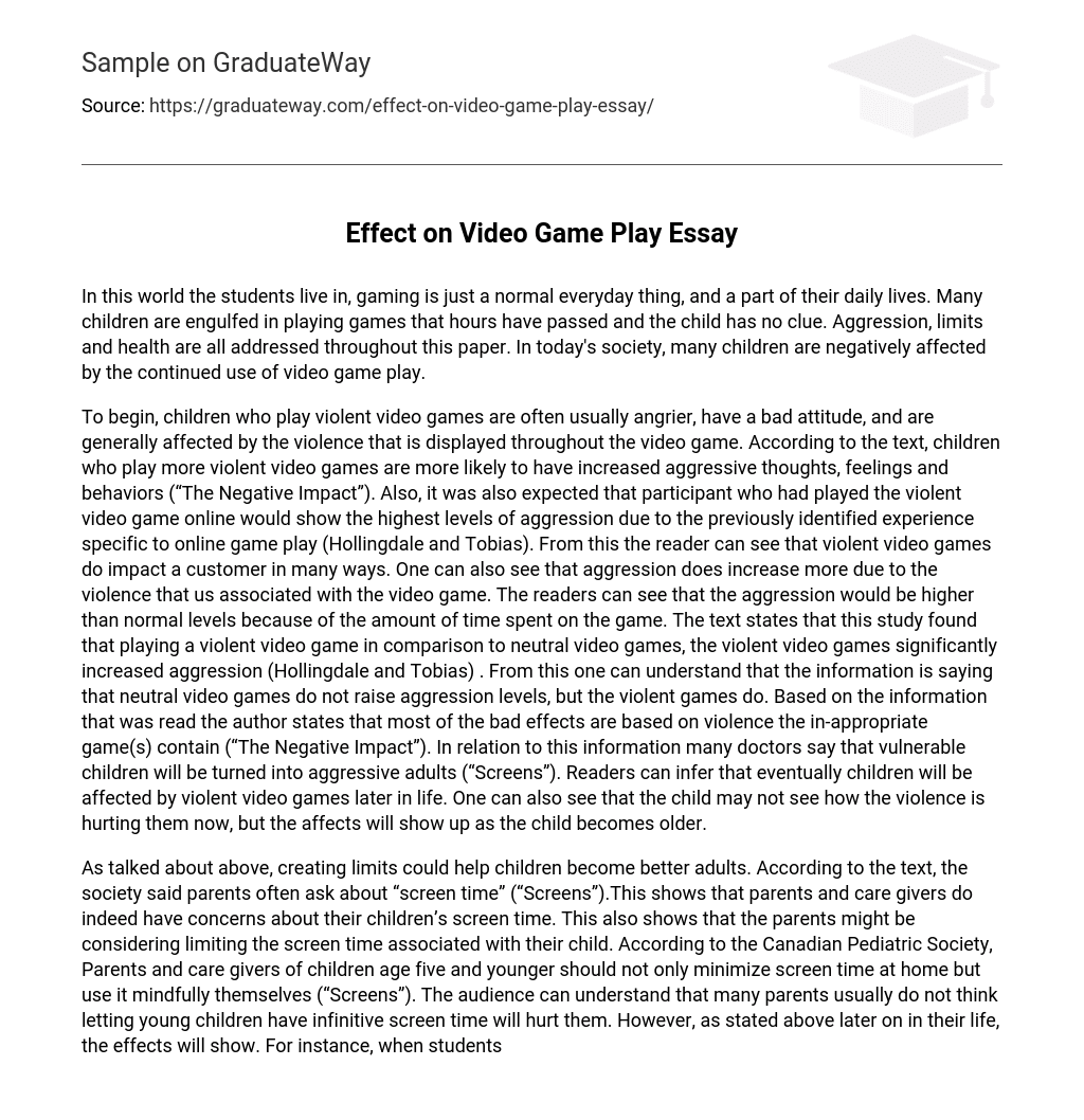Effect on Video Game Play Essay