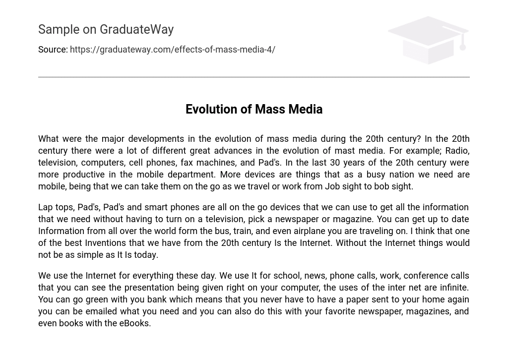 Evolution of Mass Media