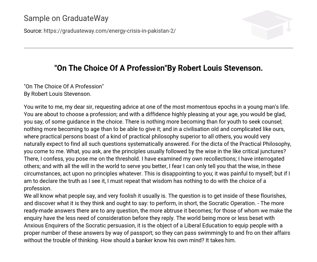 “On The Choice Of A Profession”By Robert Louis Stevenson.