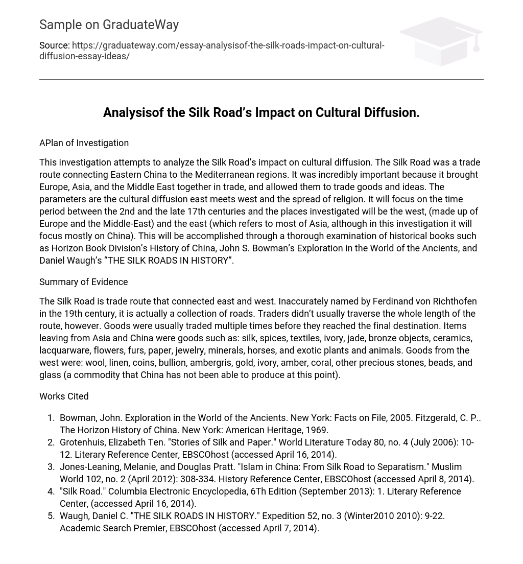 Analysisof the Silk Road’s Impact on Cultural Diffusion.