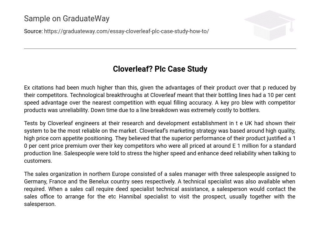 Cloverleaf? Plc Case Study