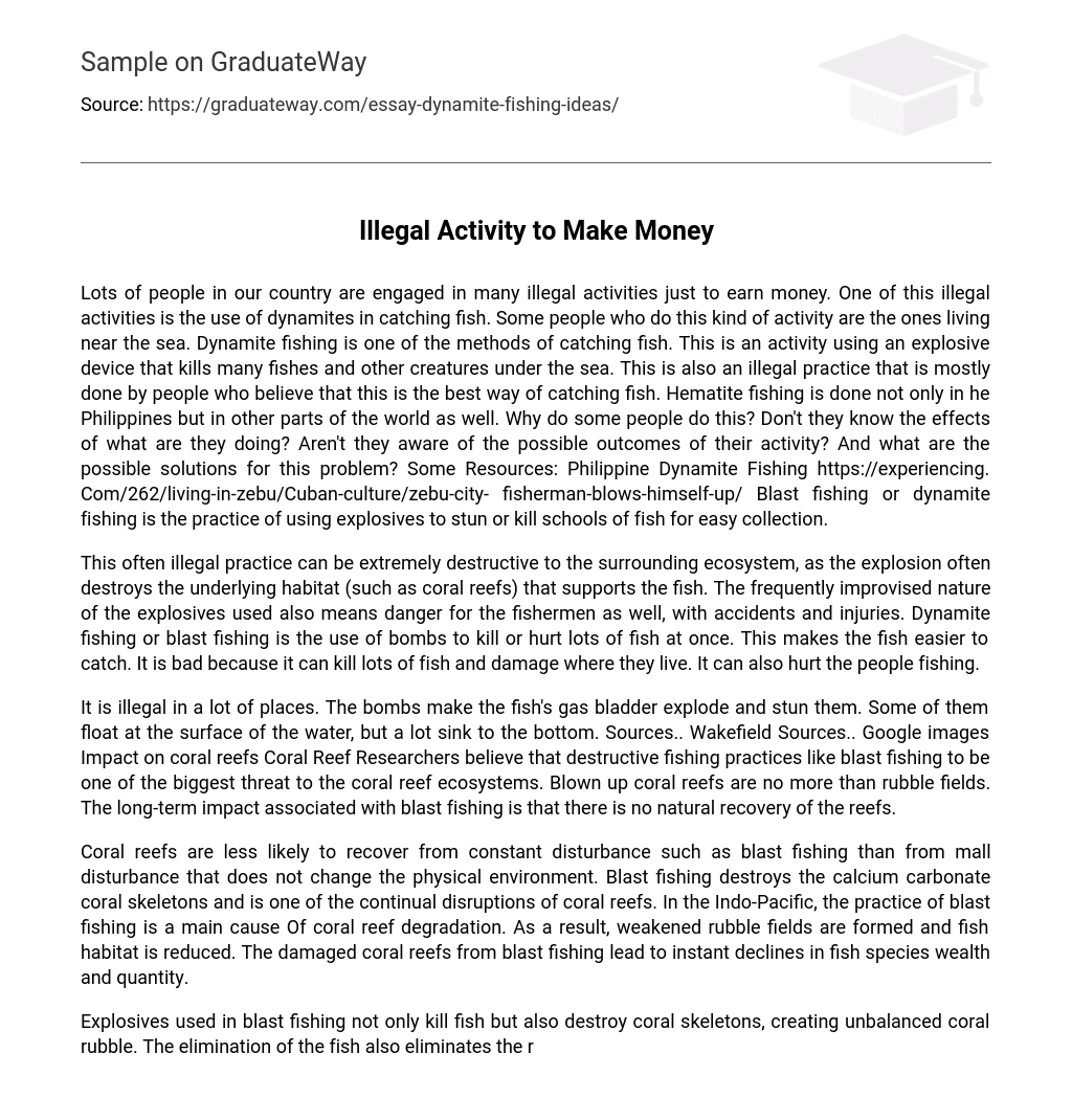 Illegal Activity to Make Money Argumentative Essay
