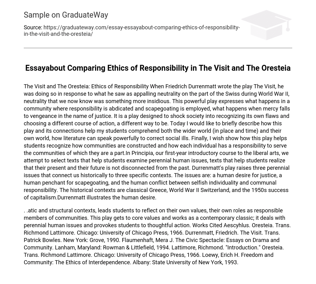 Essayabout  Comparing Ethics of Responsibility in The Visit and The Oresteia