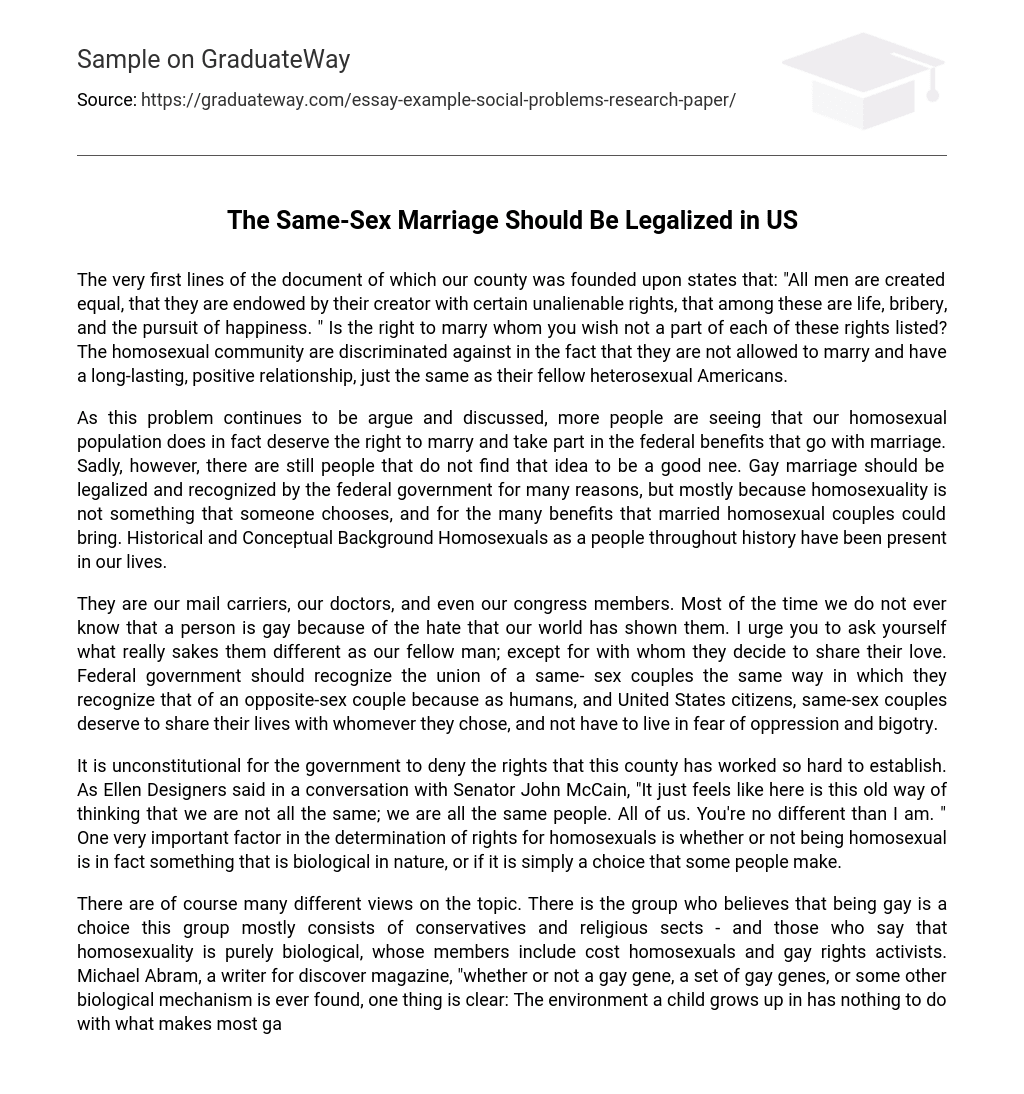 The Same-Sex Marriage Should Be Legalized in US