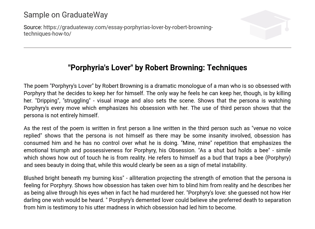 “Porphyria’s Lover” by Robert Browning: Techniques