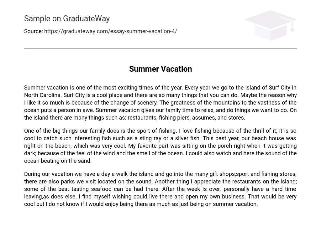 The Best Time of Year: Summer Vacation