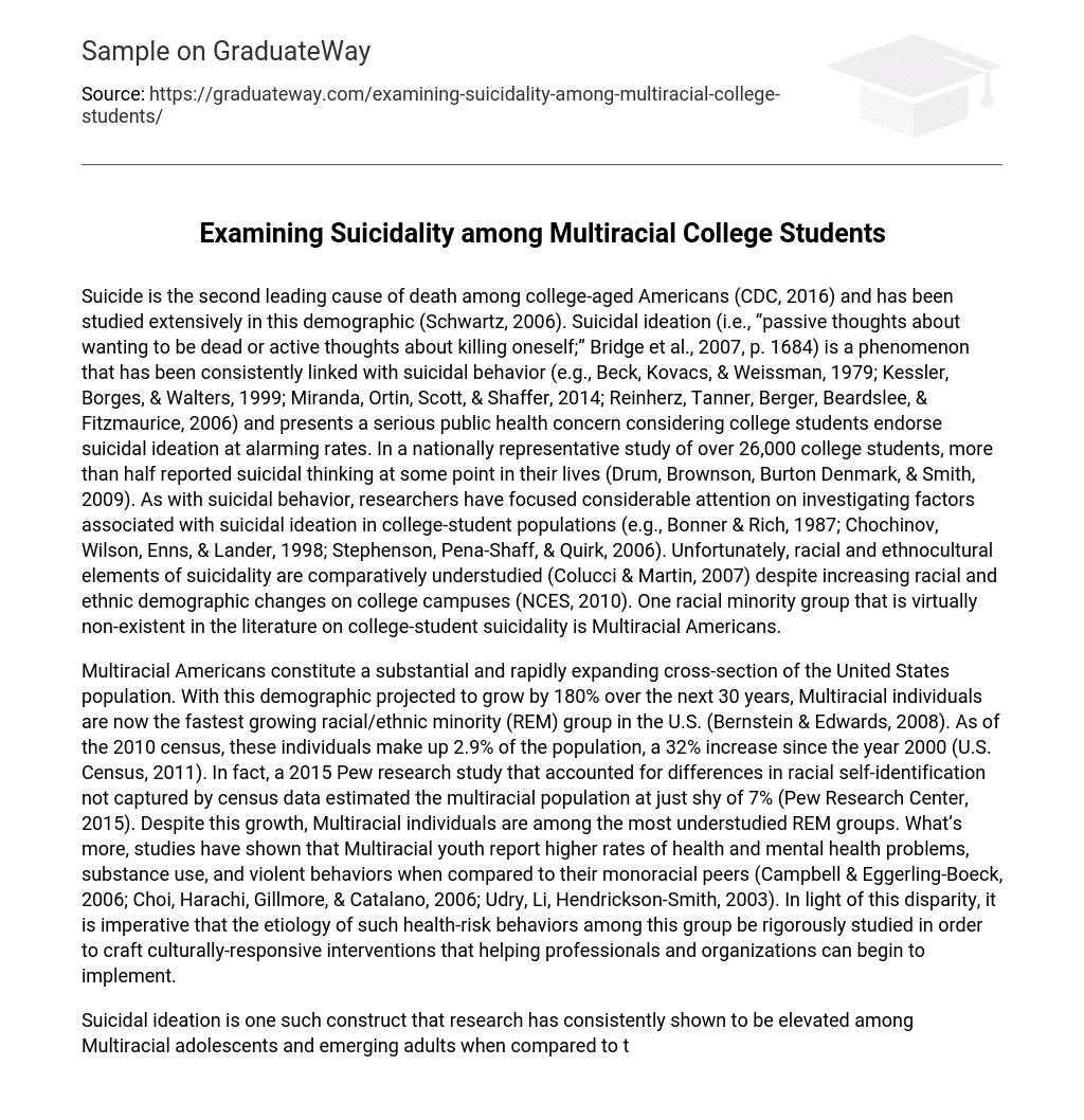 Examining Suicidality among Multiracial College Students