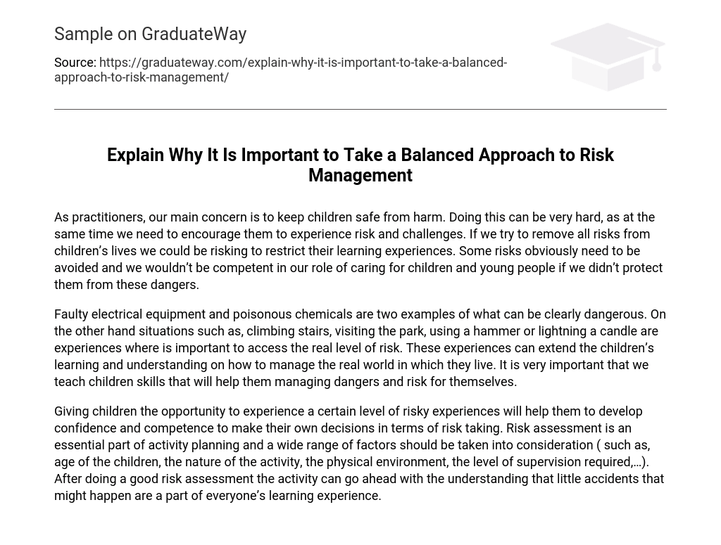 Explain Why It Is Important to Take a Balanced Approach to Risk Management
