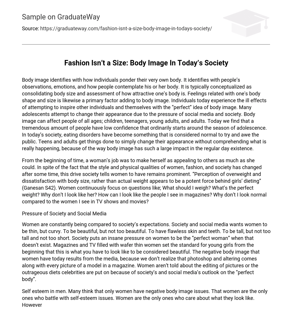 Fashion Isn’t a Size: Body Image In Today’s Society