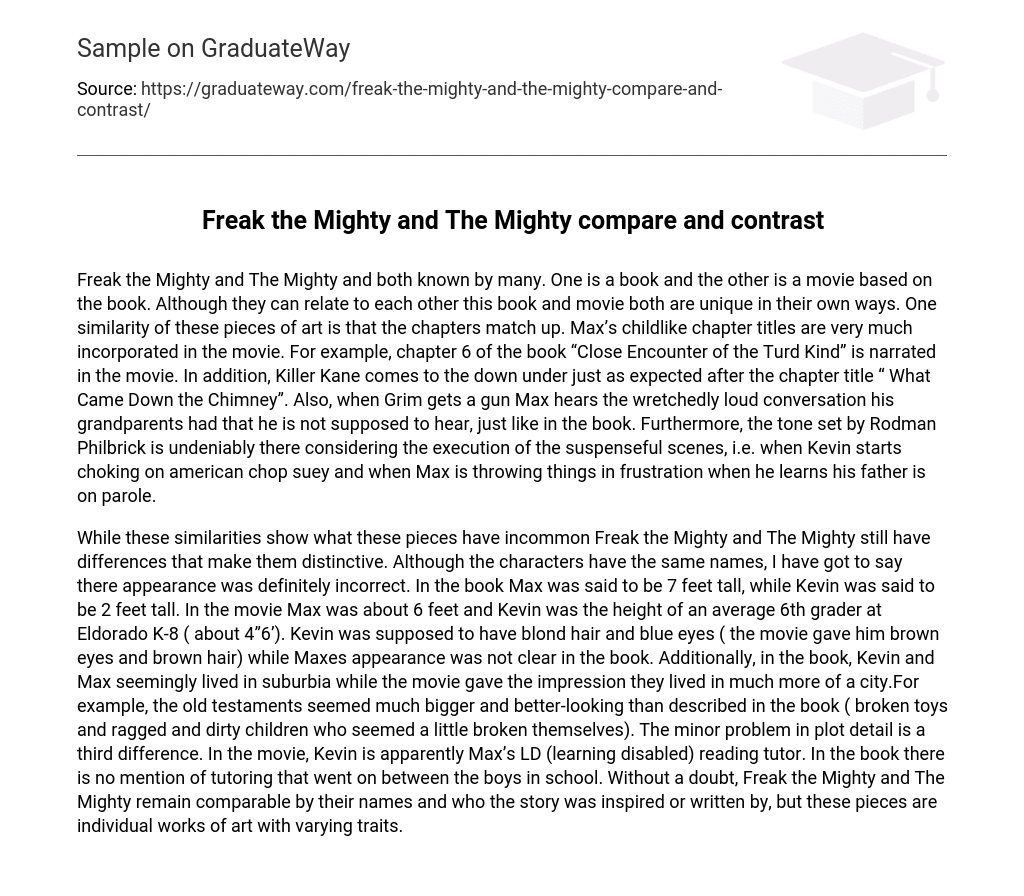 Freak the Mighty and The Mighty compare and contrast