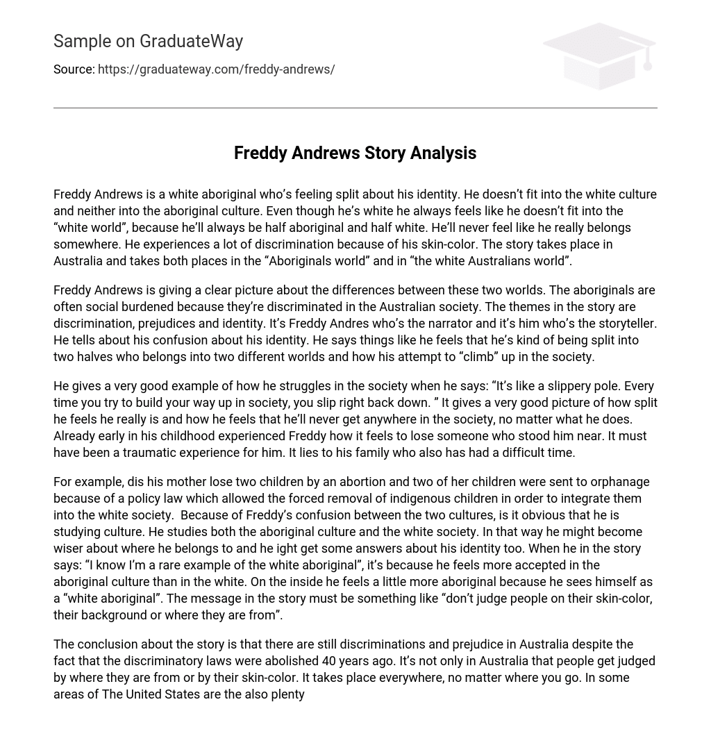 Freddy Andrews Story Analysis