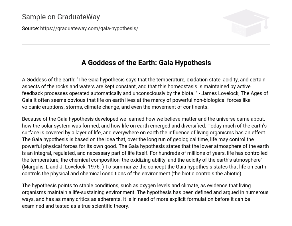 A Goddess of the Earth: Gaia Hypothesis