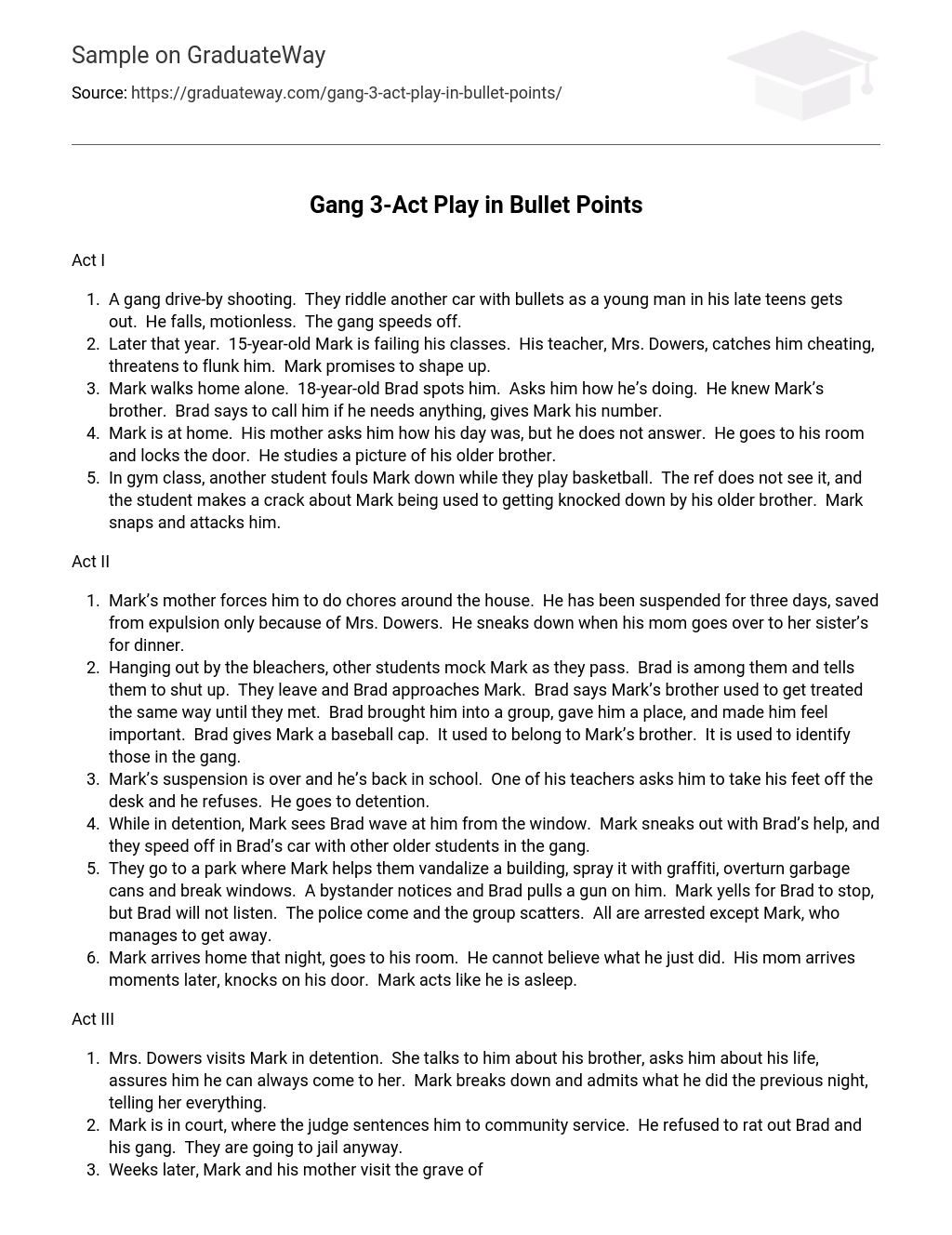 Gang 3-Act Play in Bullet Points