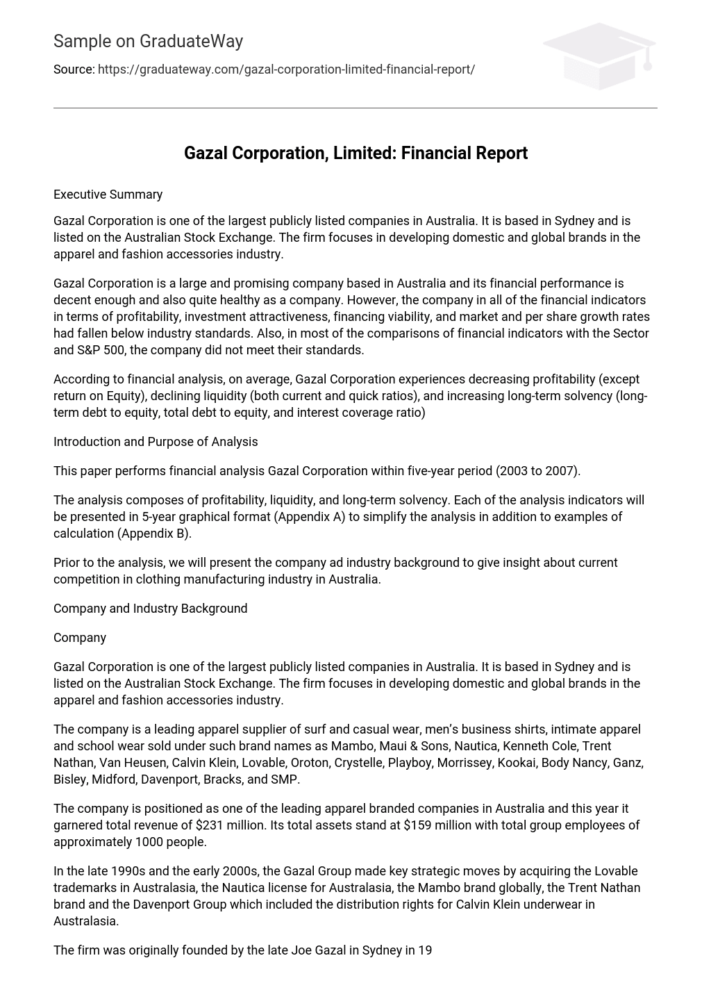 Gazal Corporation, Limited: Financial Report