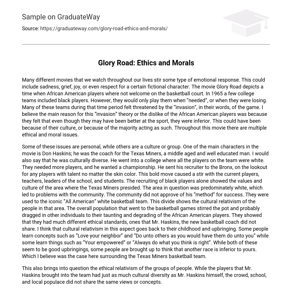 Glory Road: Ethics and Morals