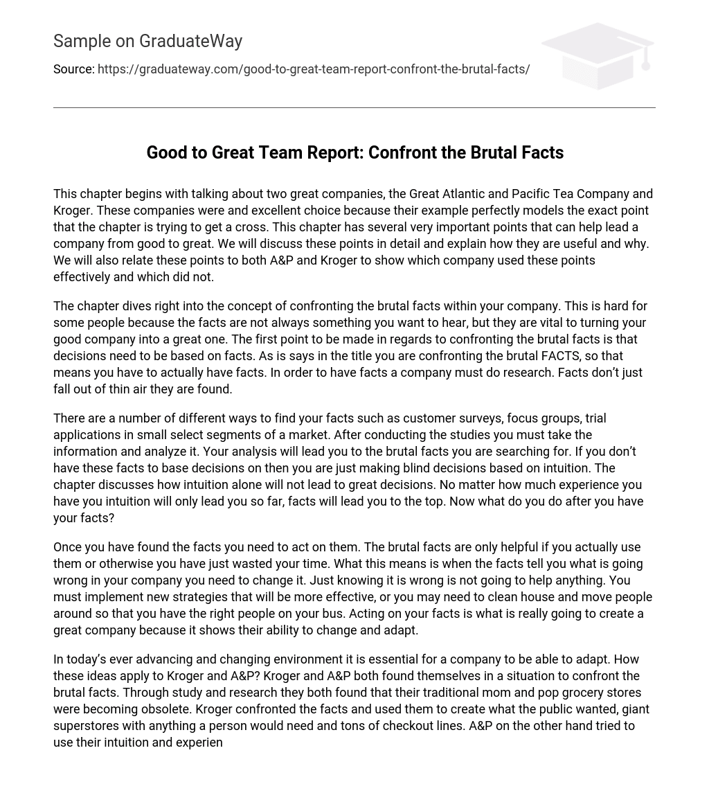 Good to Great Team Report: Confront the Brutal Facts
