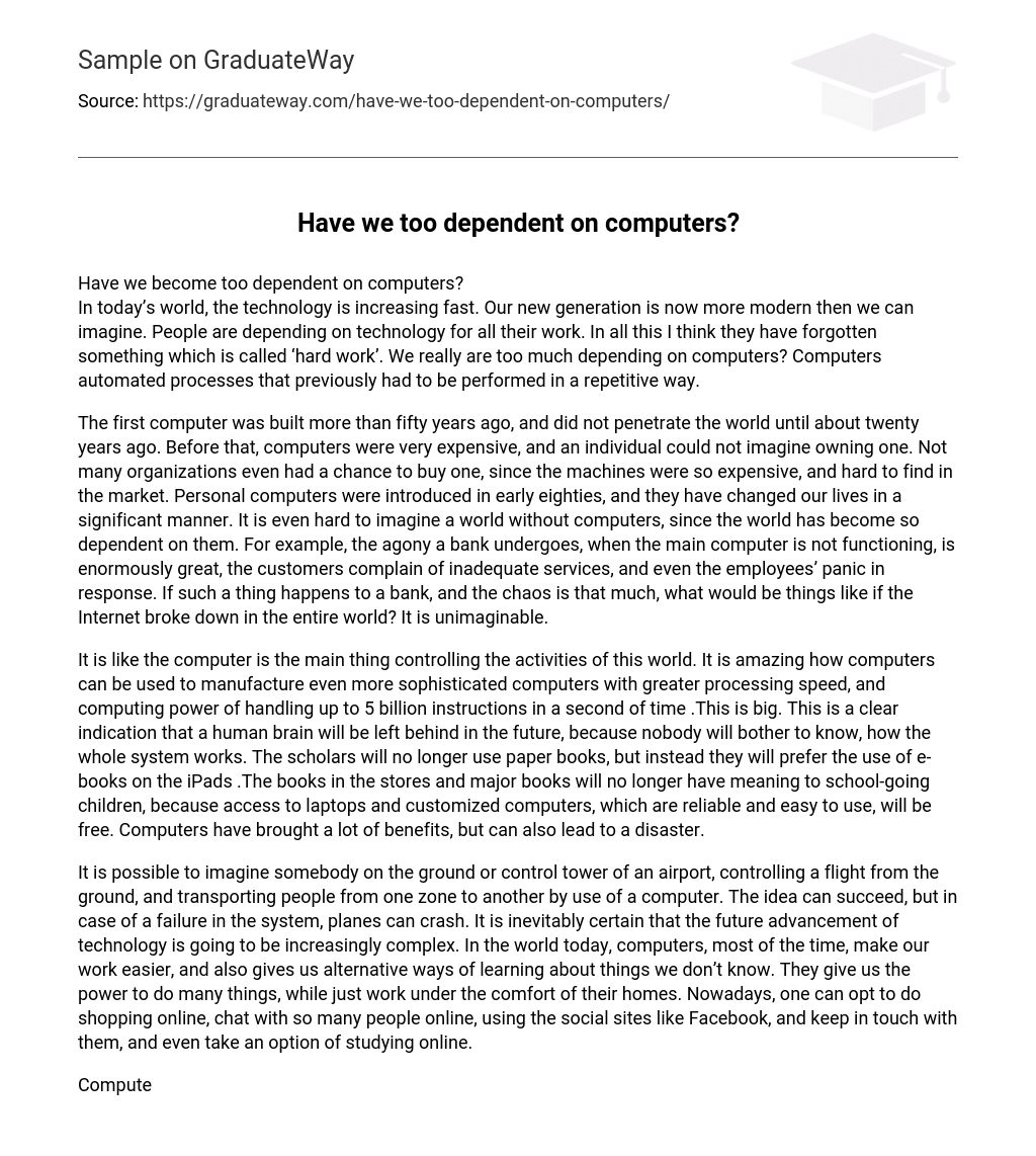argumentative essay on are we too dependent on computers