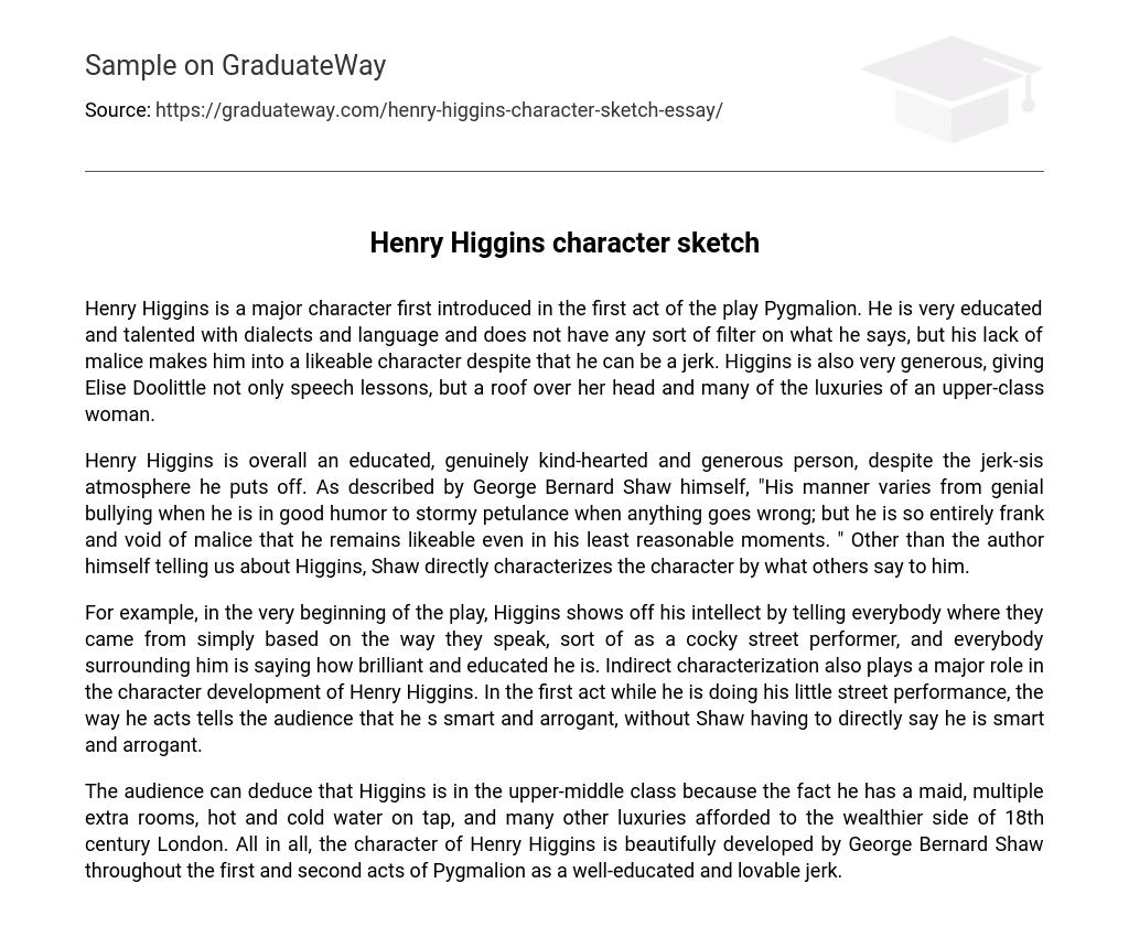 Henry Higgins character sketch Character Analysis