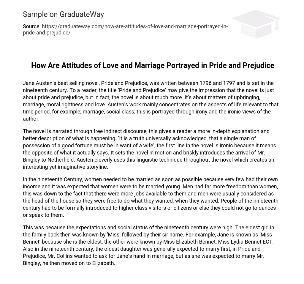 How Are Attitudes of Love and Marriage Portrayed in Pride and Prejudice
